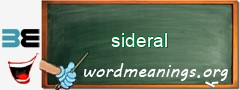 WordMeaning blackboard for sideral